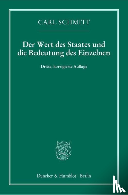 Schmitt, Carl - Der Wert des Staates und die Bedeutung des Einzelnen