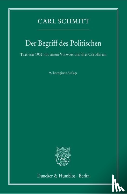 Schmitt, Carl - Der Begriff des Politischen.