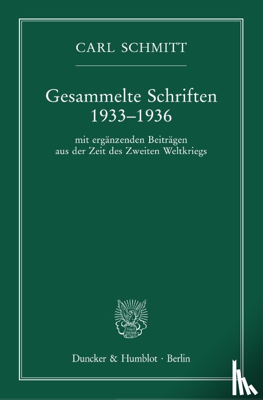 Schmitt, Carl - Gesammelte Schriften 1933-1936