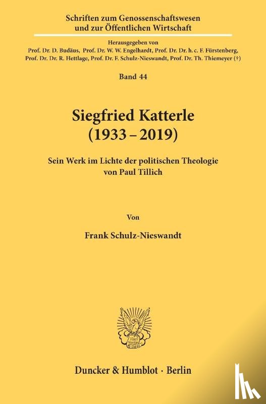 Schulz-Nieswandt, Frank - Siegfried Katterle (1933-2019)