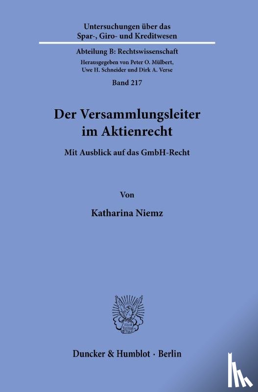 Niemz, Katharina - Der Versammlungsleiter im Aktienrecht.