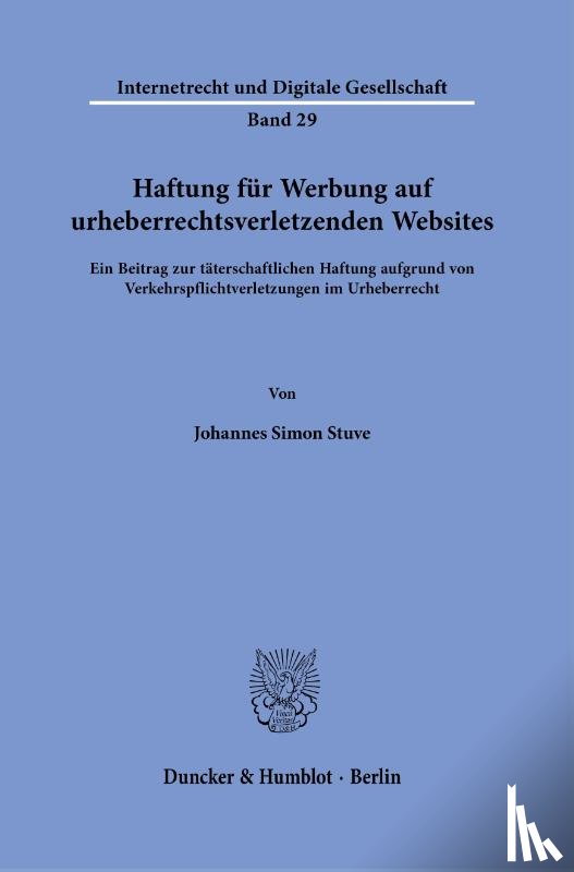 Stuve, Johannes Simon - Haftung für Werbung auf urheberrechtsverletzenden Websites.