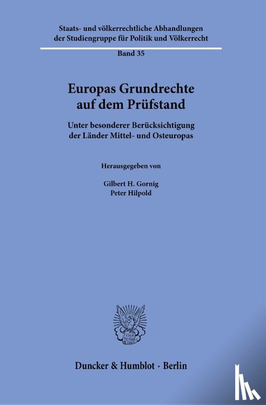  - Europas Grundrechte auf dem Prüfstand