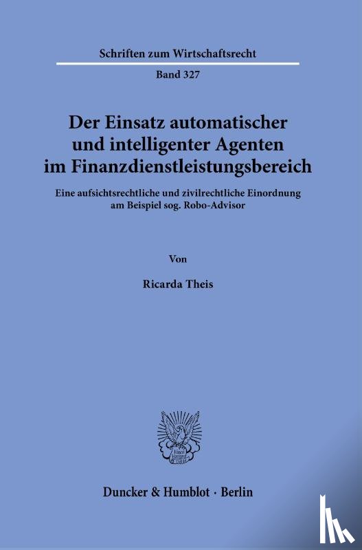 Theis, Ricarda - Der Einsatz automatischer und intelligenter Agenten im Finanzdienstleistungsbereich.