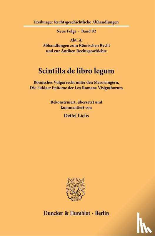 Liebs, Detlef - Scintilla de libro legum.