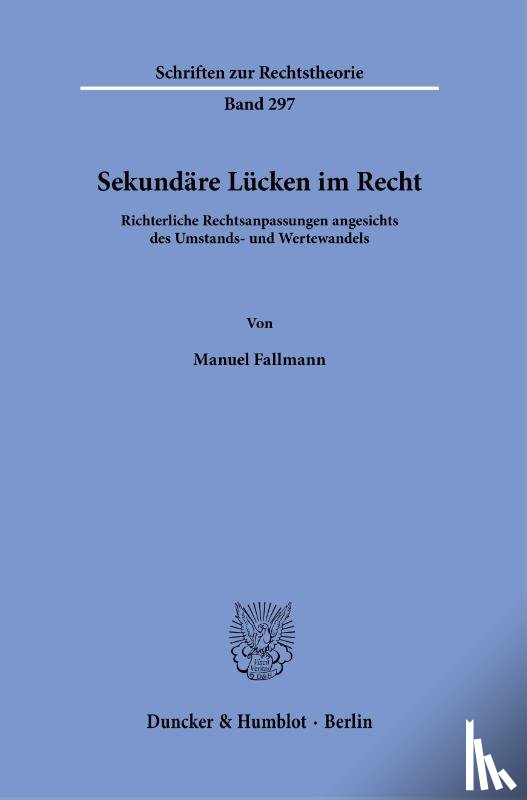Fallmann, Manuel - Sekundäre Lücken im Recht