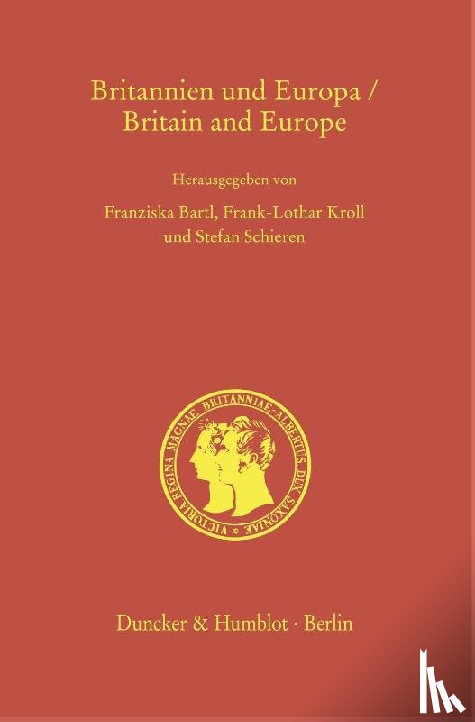  - Britannien und Europa / Britain and Europe.