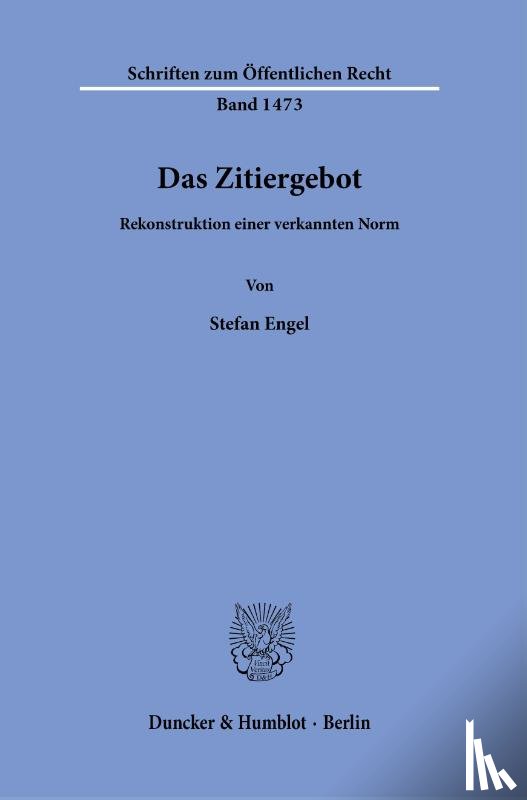 Engel, Stefan - Das Zitiergebot.