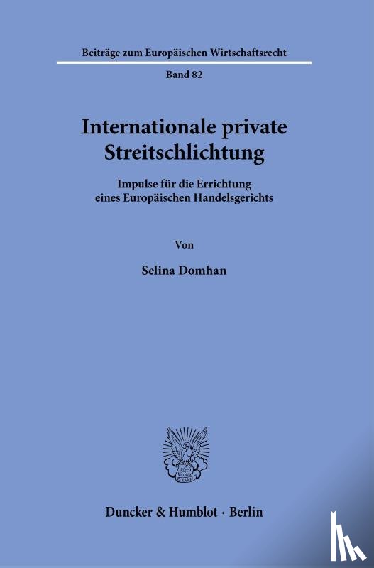 Domhan, Selina - Internationale private Streitschlichtung.