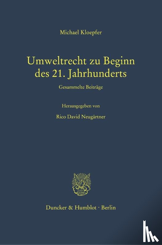 Kloepfer, Michael - Umweltrecht zu Beginn des 21. Jahrhunderts.