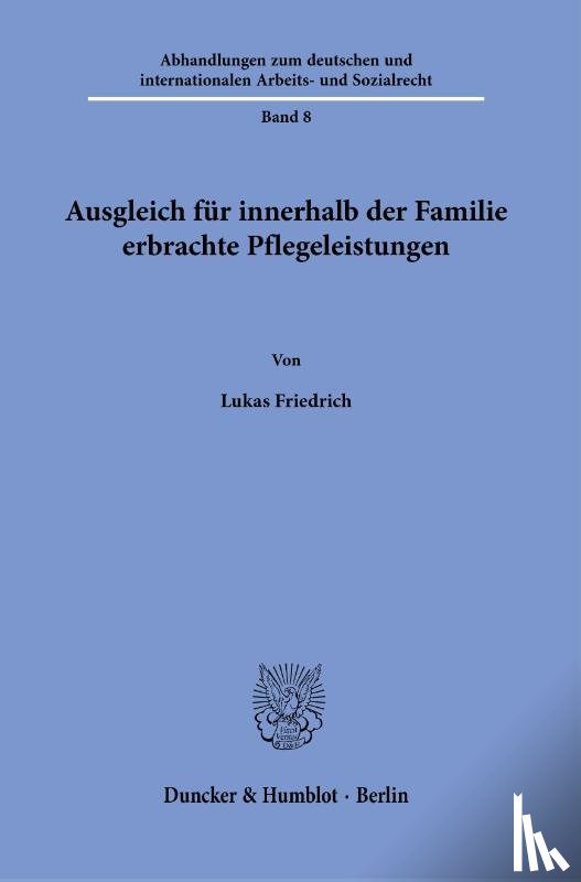 Friedrich, Lukas - Ausgleich für innerhalb der Familie erbrachte Pflegeleistungen.