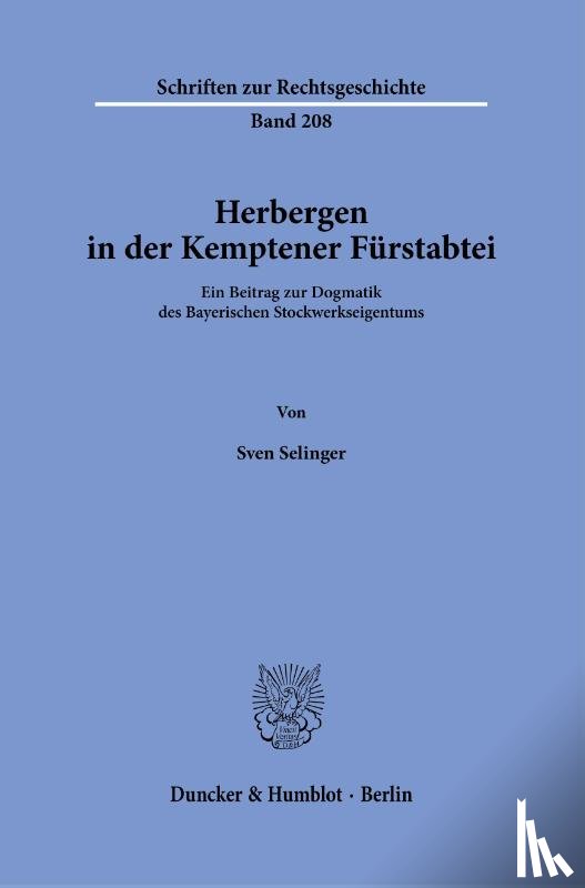 Selinger, Sven - Herbergen in der Kemptener Fürstabtei