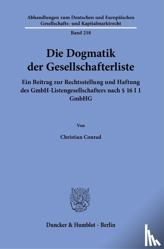 Conrad, Christian - Die Dogmatik der Gesellschafterliste.