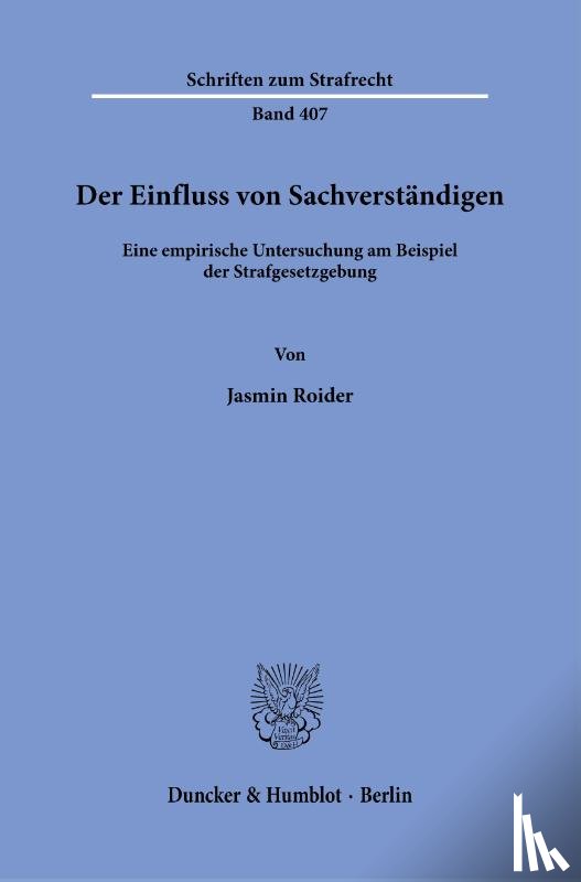Roider, Jasmin - Der Einfluss von Sachverständigen.