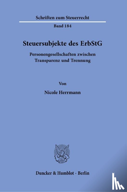 Herrmann, Nicole - Steuersubjekte des ErbStG.