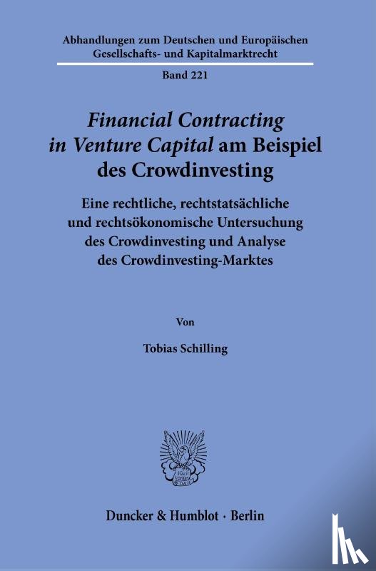 Schilling, Tobias - >Financial Contracting in Venture Capital< am Beispiel des Crowdinvesting.