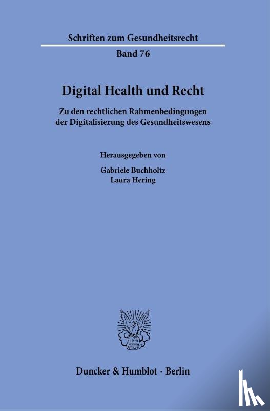  - Digital Health und Recht