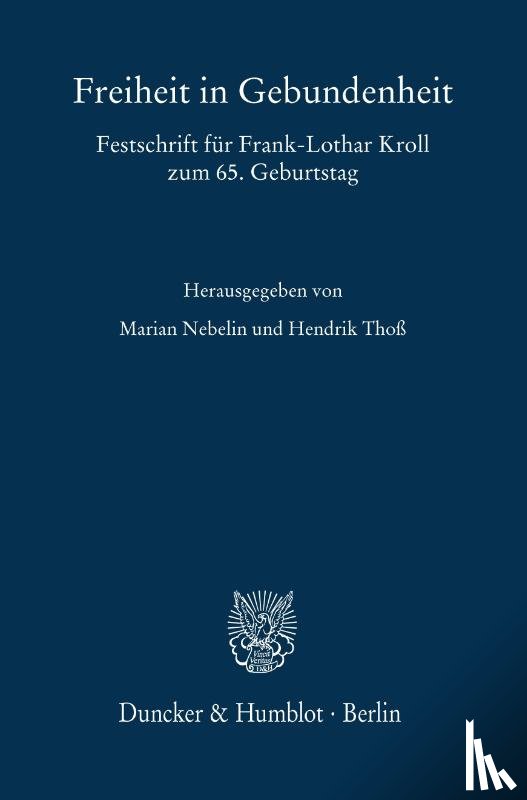  - Freiheit in Gebundenheit