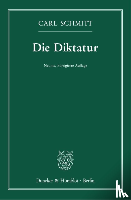 Schmitt, Carl - Die Diktatur.