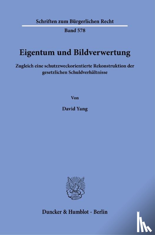 Yang, David - Eigentum und Bildverwertung