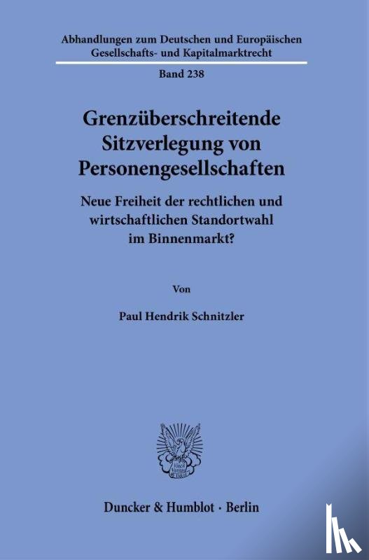 Schnitzler, Paul Hendrik - Grenzüberschreitende Sitzverlegung von Personengesellschaften