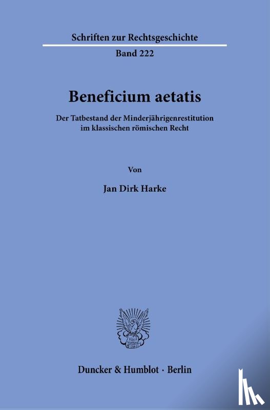 Harke, Jan Dirk - Beneficium aetatis.