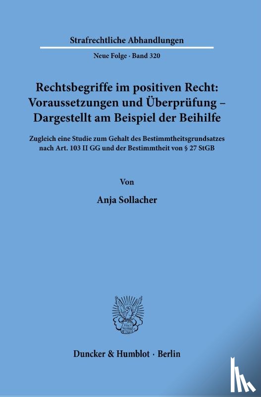 Sollacher, Anja - Rechtsbegriffe im positiven Recht: Voraussetzungen und Überprüfung - Dargestellt am Beispiel der Beihilfe