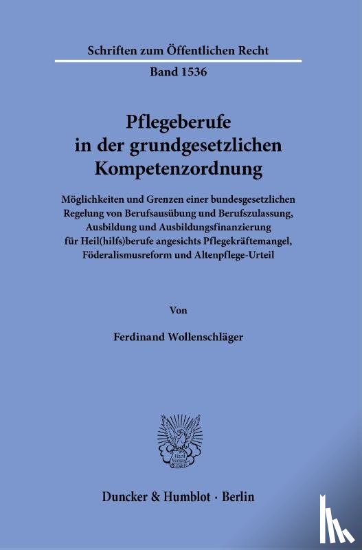 Wollenschläger, Ferdinand - Pflegeberufe in der grundgesetzlichen Kompetenzordnung