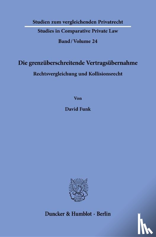 Funk, David - Die grenzüberschreitende Vertragsübernahme