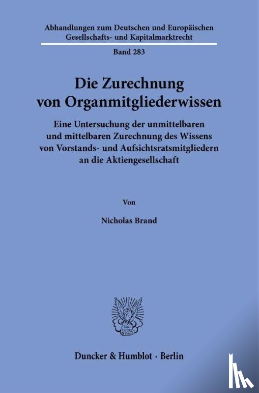 Brand, Nicholas - Die Zurechnung von Organmitgliederwissen
