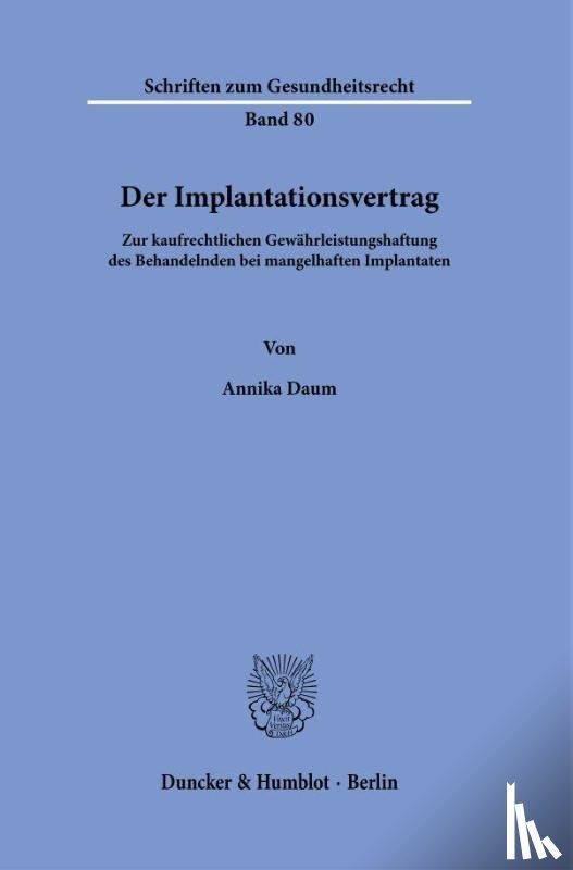 Daum, Annika - Der Implantationsvertrag