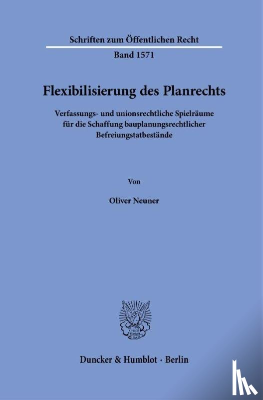 Neuner, Oliver - Flexibilisierung des Planrechts
