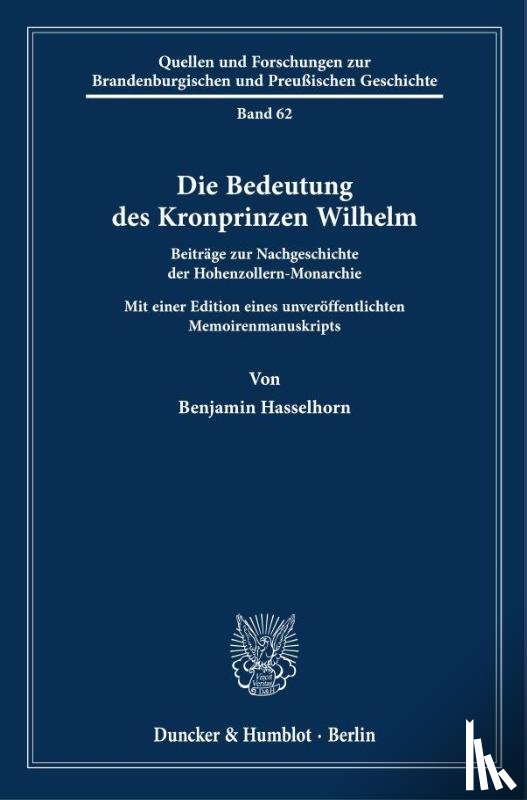 Hasselhorn, Benjamin - Die Bedeutung des Kronprinzen Wilhelm