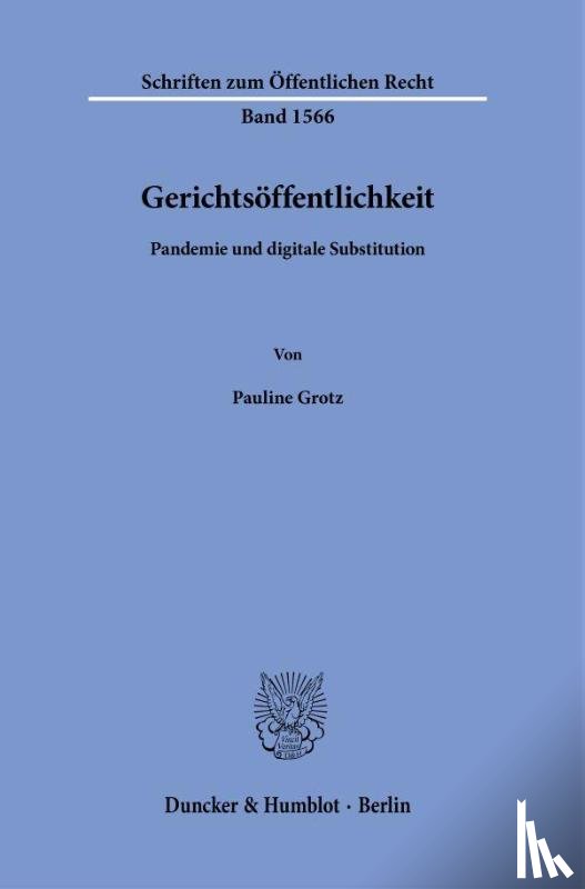 Grotz, Pauline - Gerichtsöffentlichkeit