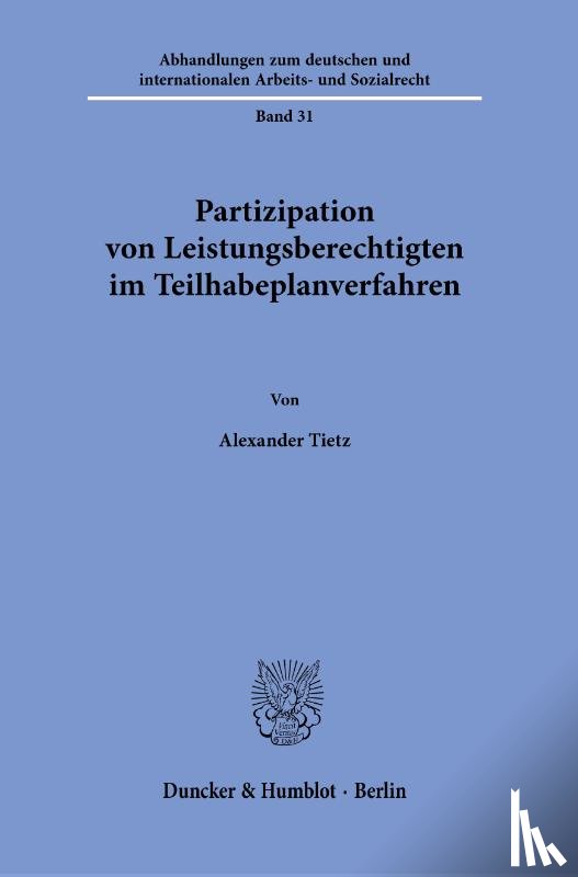 Tietz, Alexander - Partizipation von Leistungsberechtigten im Teilhabeplanverfahren