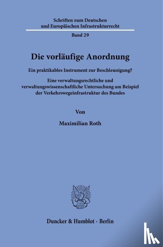Roth, Maximilian - Die vorläufige Anordnung