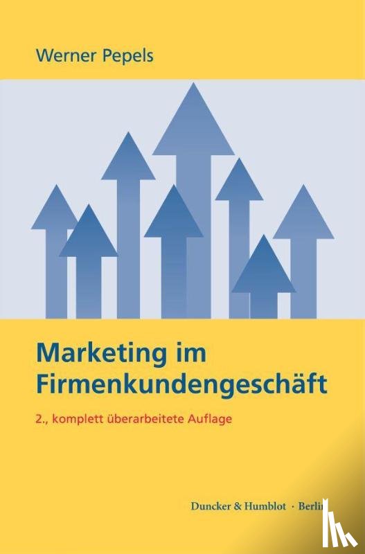 Pepels, Werner - Marketing im Firmenkundengeschäft