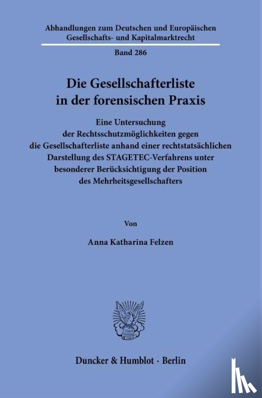 Felzen, Anna Katharina - Die Gesellschafterliste in der forensischen Praxis