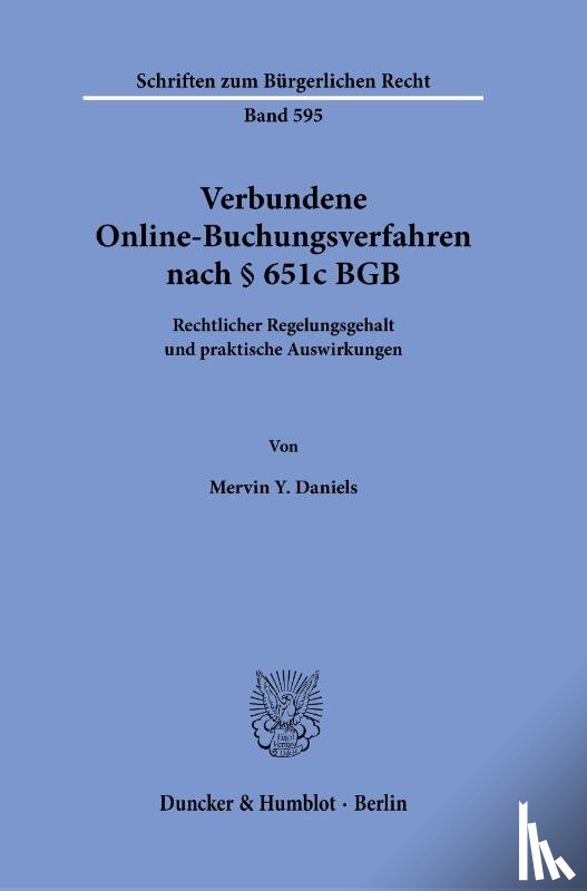Daniels, Mervin Y. - Verbundene Online-Buchungsverfahren nach § 651c BGB