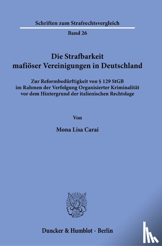 Carai, Mona Lisa - Die Strafbarkeit mafiöser Vereinigungen in Deutschland