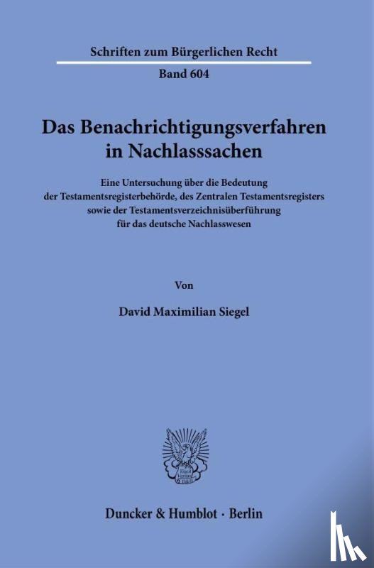 Siegel, David Maximilian - Das Benachrichtigungsverfahren in Nachlasssachen
