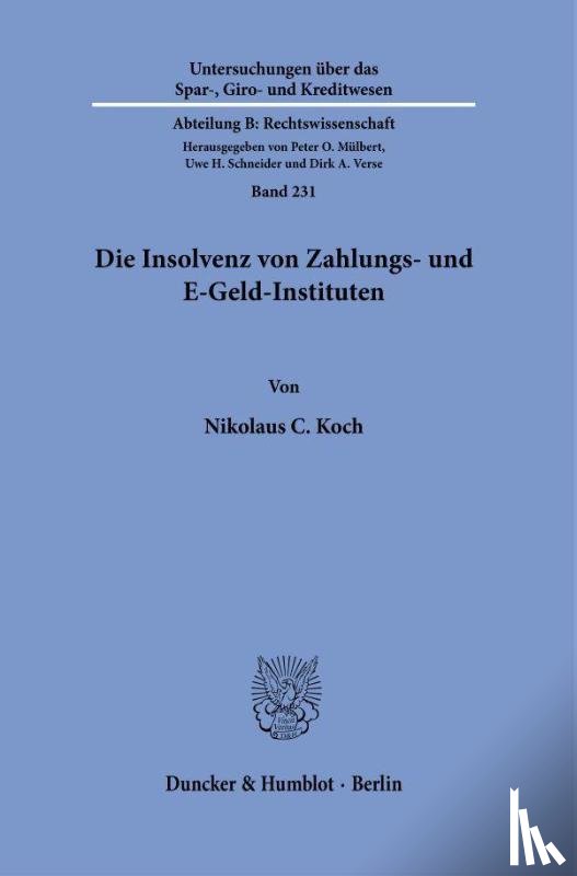 Koch, Nikolaus C. - Die Insolvenz von Zahlungs- und E-Geld-Instituten