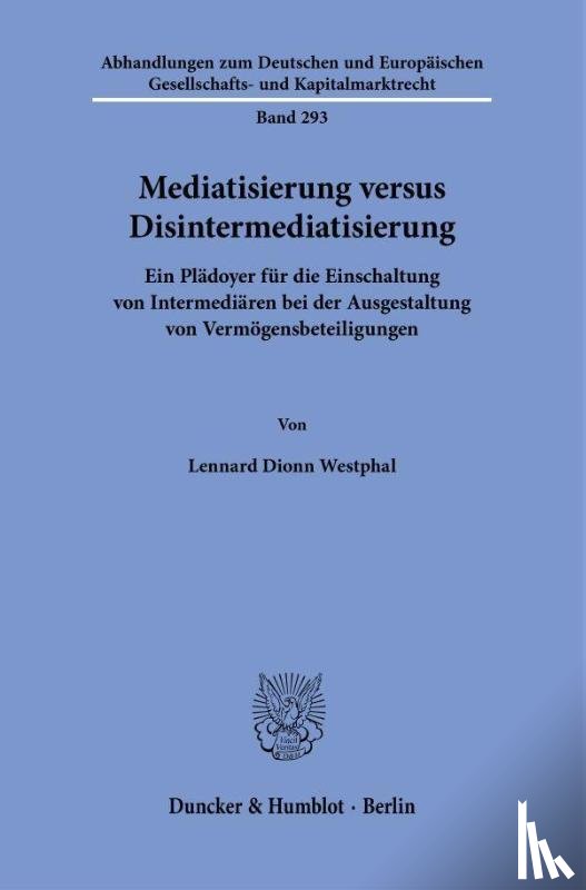 Westphal, Lennard Dionn - Mediatisierung versus Disintermediatisierung