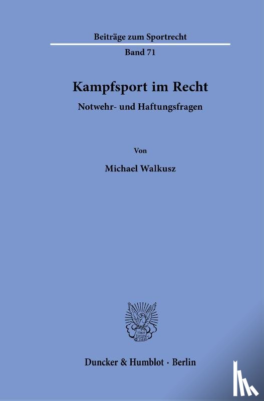 Walkusz, Michael - Kampfsport im Recht