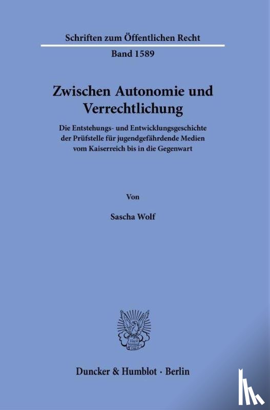 Wolf, Sascha - Zwischen Autonomie und Verrechtlichung