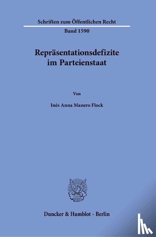 Manero Flock, Inés Anna - Repräsentationsdefizite im Parteienstaat