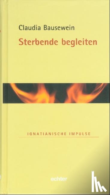 Bausewein, Claudia - Sterbende begleiten