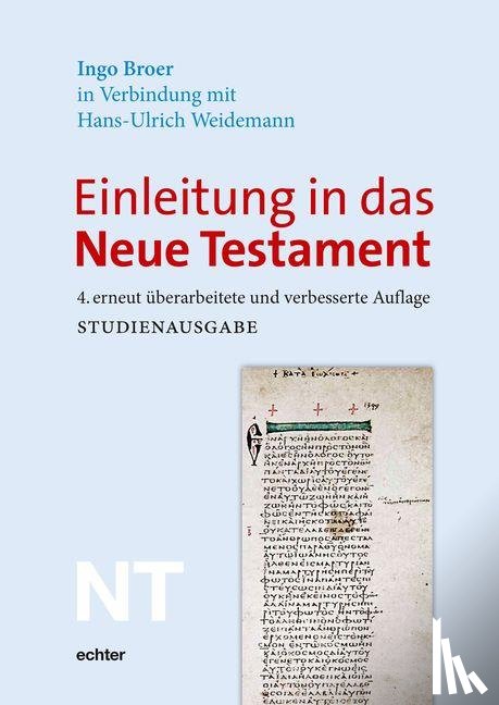 Broer, Ingo, Weidemann, Hans-Ulrich - Einleitung in das Neue Testament