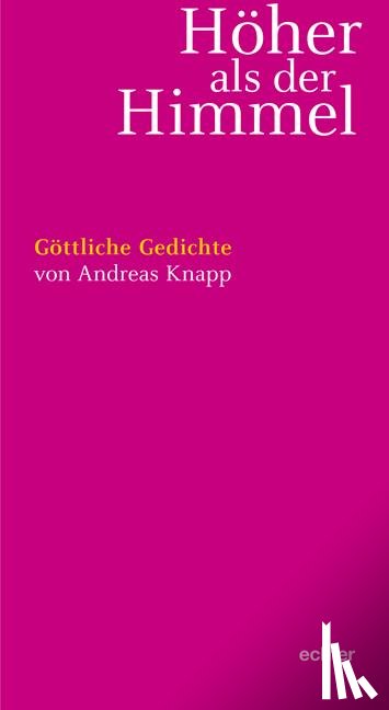 Knapp, Andreas - Höher als der Himmel