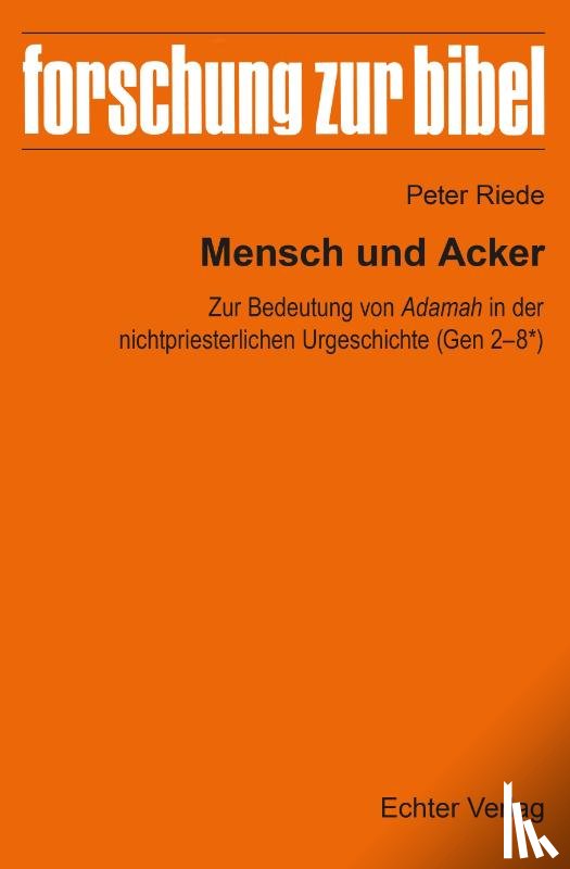 Riede, Peter - Mensch und Acker